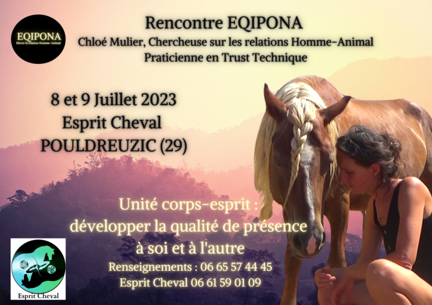 Rencontre EQIPONA 8 et 9 Juillet 2023 chez Esprit Cheval